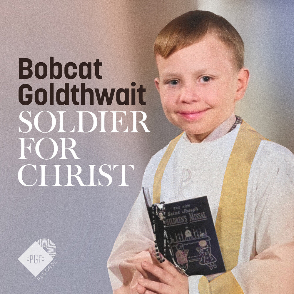 the album cover for Bobcat Goldthwait - Soldier for Christ