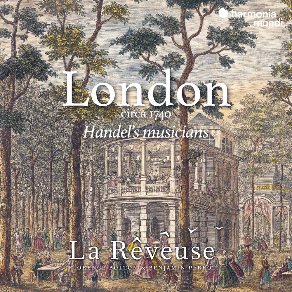 the album cover for La Reveuse - London Circa 1740: Handel's Musicians