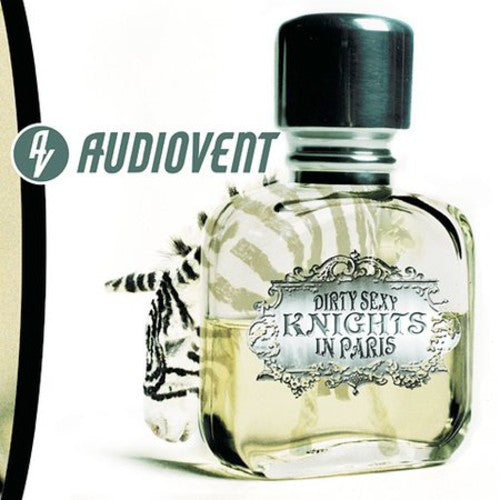 Audiovent - Dirty Sexy Knights In Paris - Music CD