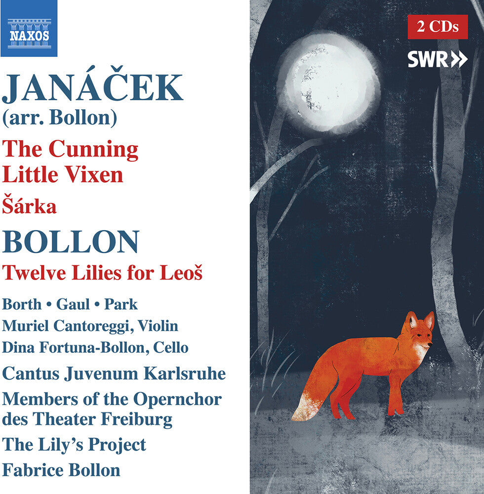 the album cover for Bollon / Janacek / Gaul - Cunning Little Vixen Sarka Bollon: Twelve Lilies