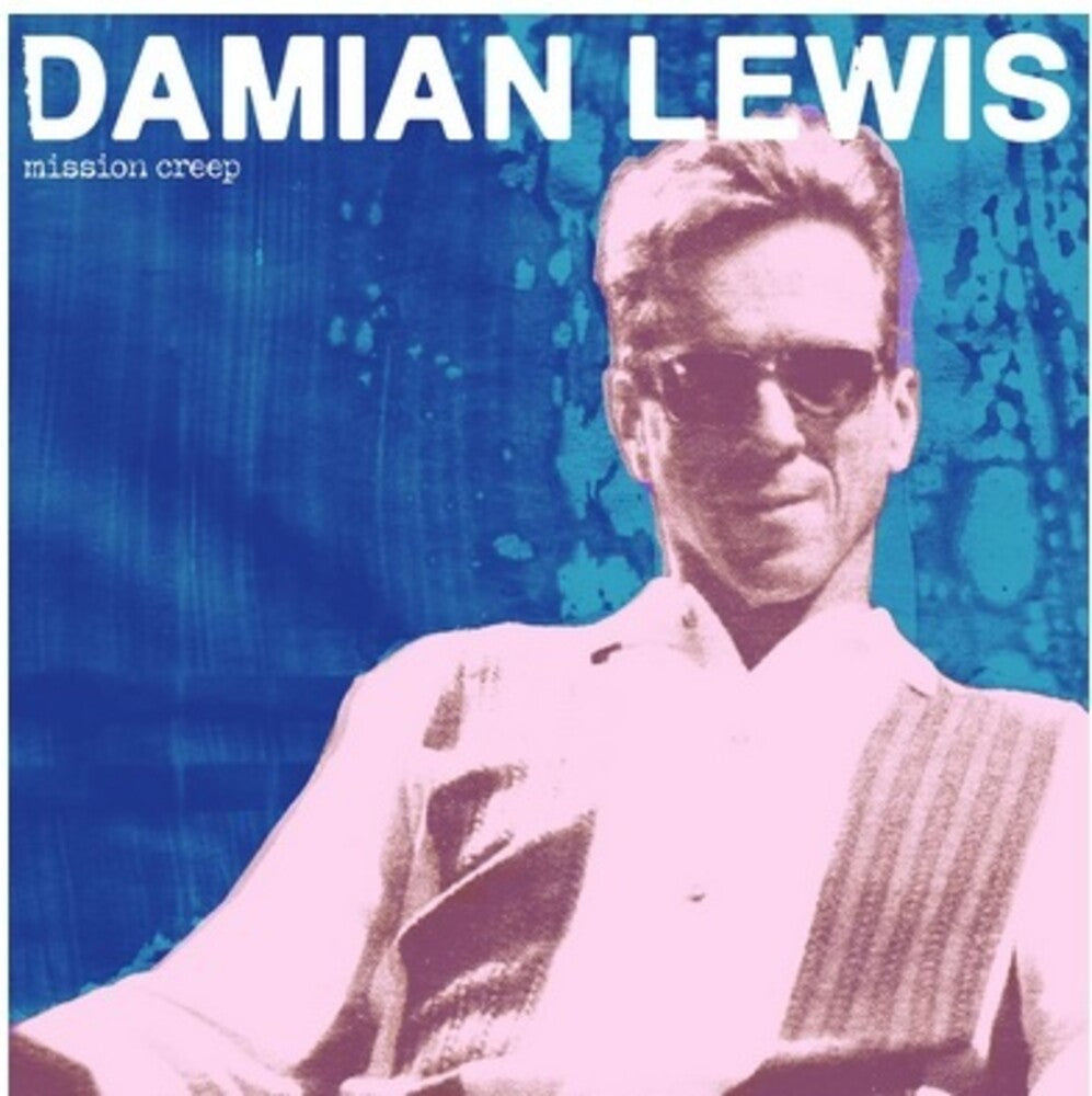 Damian Lewis - Mission Creep [LP] Vinyl Record