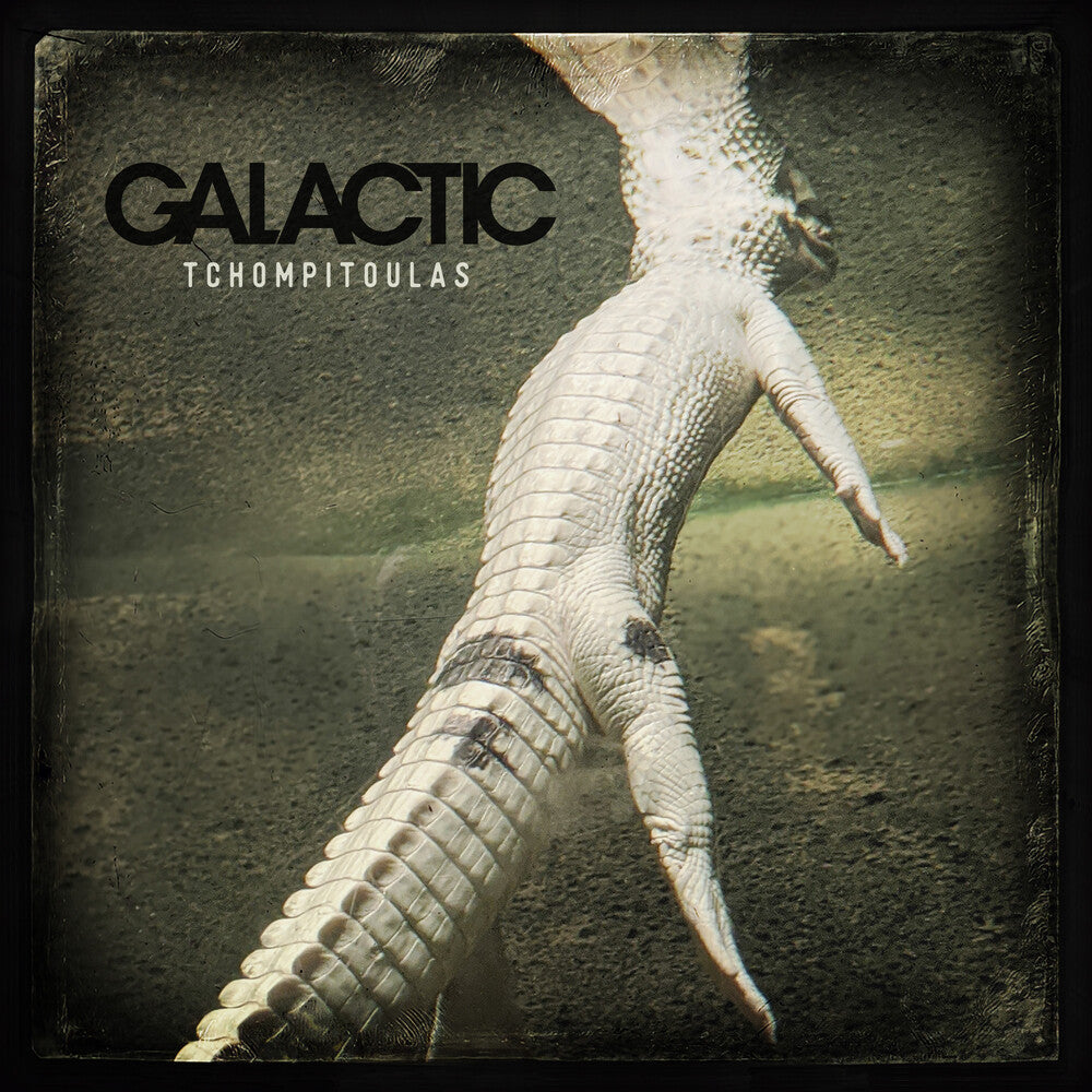 Galactic - Tchompitoulas [Colored Vinyl] Vinyl Record