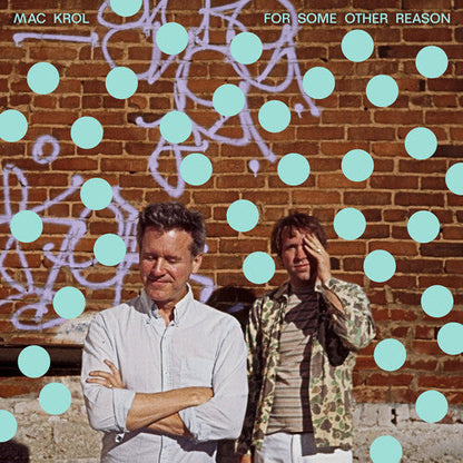 Mac Krol - For Some Other Reason / Fair Warning / What Would You Say Vinyl Record