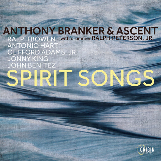 the album cover for Anthony Branker  & Ascent - Spirit Songs