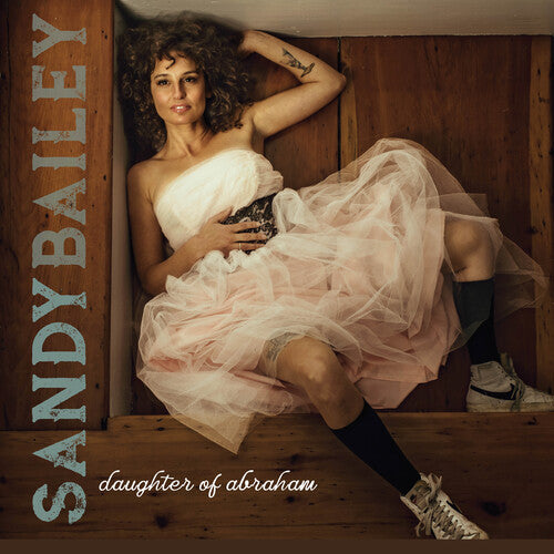 Bailey,sandy - Daughter Of Abraham - Music CD
