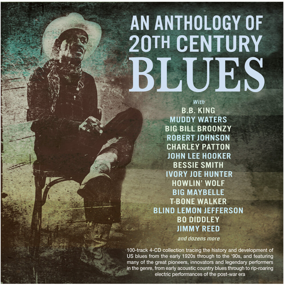 the album cover for An Anthology Of 20th Century Blues / Various - An Anthology Of 20th Century Blues / Various