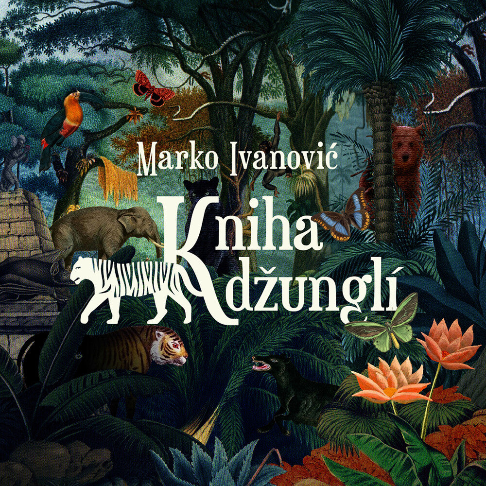 the album cover for Ivanovic / Czech Philharmonic - Kniha Dzungli