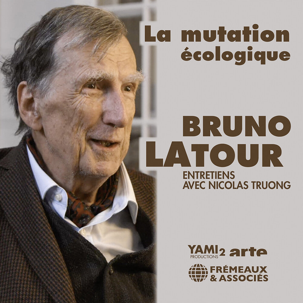 the album cover for Bruno Latour - La Mutation Ecologique Entretiens Avec Nicolas