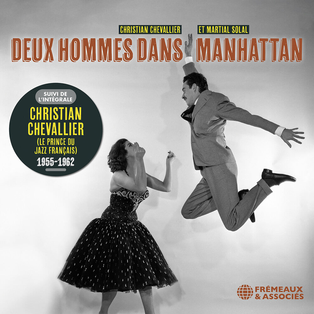 the album cover for Christian Chevallier - Deux Hommes Dans Manhattan (Avec Martial Solal)