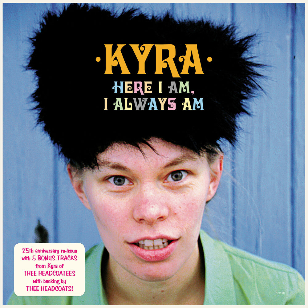 Kyra - Here I Am I Always Am [Colored Vinyl] (Pech) (Aniv) [Reissue] Vinyl Record