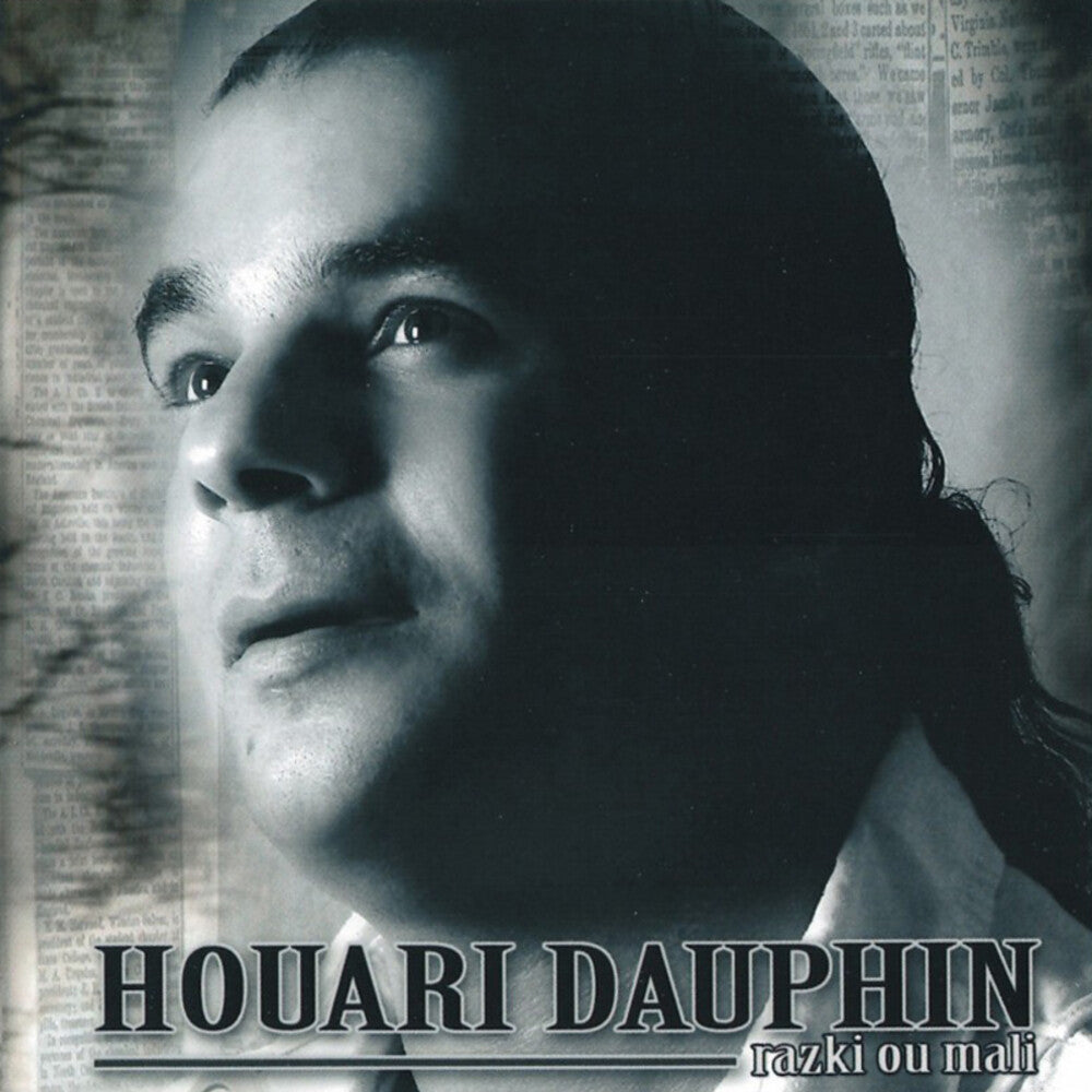 the album cover for Houari Dauphin - Razki Ou Mali