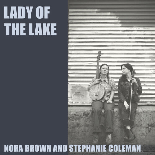 Brown,nora / Coleman,stephanie - Lady Of The Lake - Vinyl Record