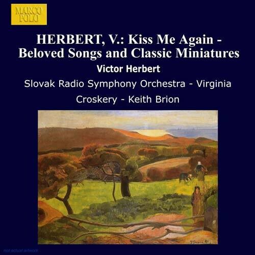 Blossom / Henry / Slovak Radio Symphony Orchestra - Kiss Me Again - Beloved Songs & Classic - Music CD