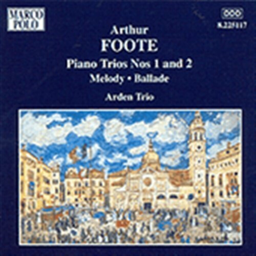 the album cover for Foote / Arden Trio - Piano Trios Nos. 1 & 2 Melody Ballade
