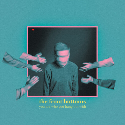 Front Bottoms - You Are Who You Hang Out With - Music CD