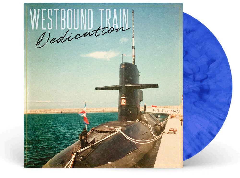 Westbound Train - Dedication - Blue Marble (Blue) [Colored Vinyl] Vinyl Record