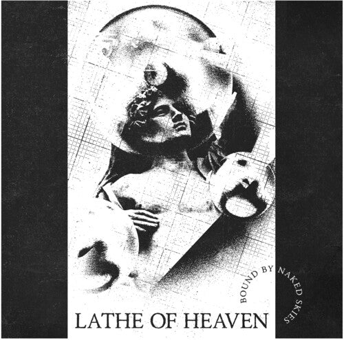 Lathe of Heaven - Bound By Naked Skies - White Vinyl Record