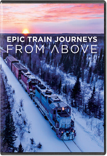 Epic Train Journeys From Above - Epic Train Journeys From Above - DVD