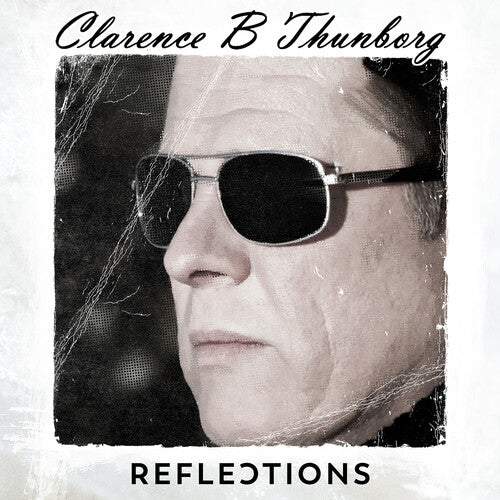 Thunborg,clarence B - Reflections - Music CD