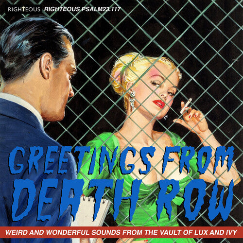 Greetings From Death Row: Weird & Wonderful Sounds - Greetings From Death Row: Weird & Wonderful Sounds - Music CD
