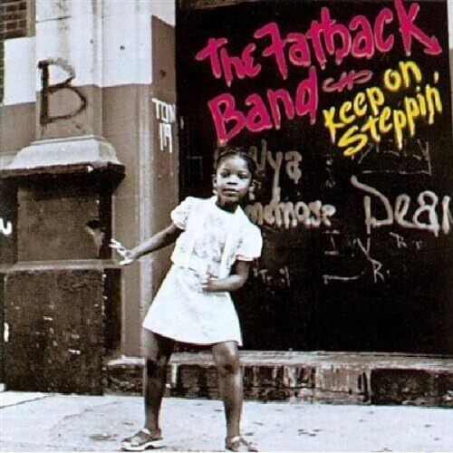 The Fatback Band - Keep On Steppin' Vinyl Record