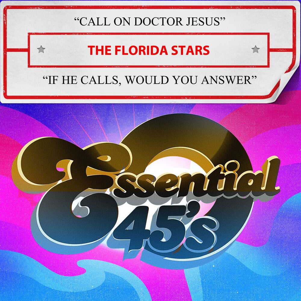 the album cover for Florida The Stars - Call On Doctor Jesus / If He Calls, Would You Answ