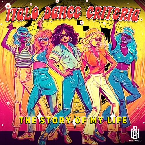 Italo Dance Criteria - Story Of My Life - Music CD