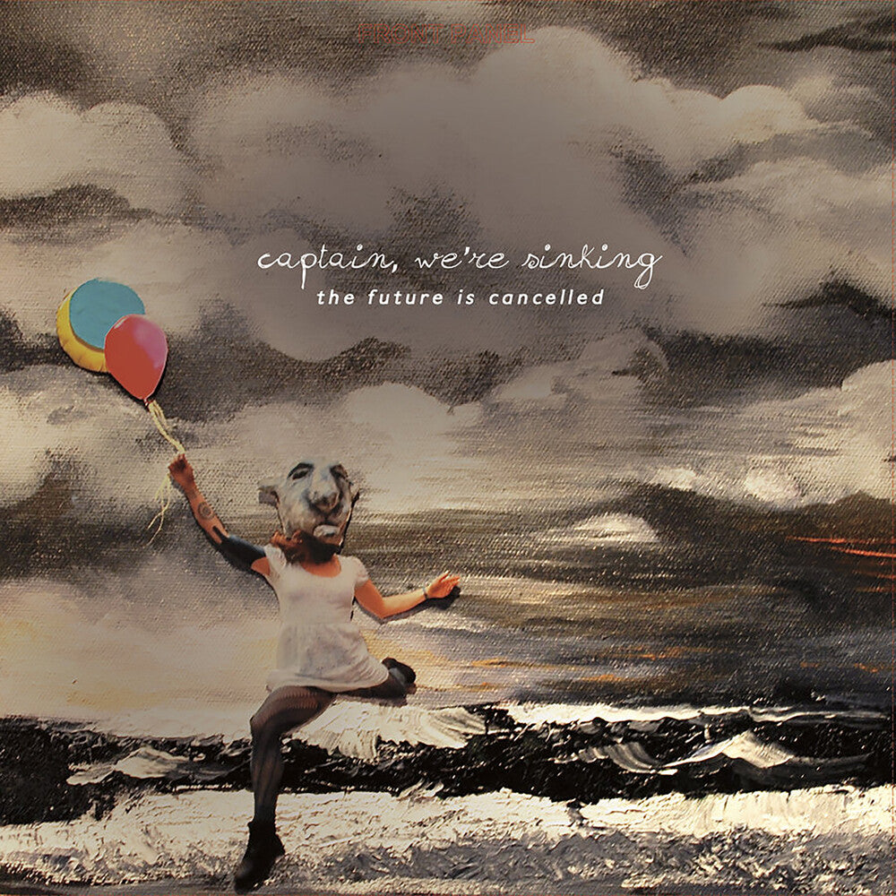 Captain, We're Sinking - Future Is Cancelled (10 Year Anniversary Edition) [LP] Vinyl Record