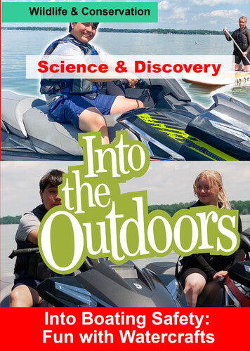 Into Boating Safety: Fun With Watercrafts - Into Boating Safety: Fun With Watercrafts - DVD