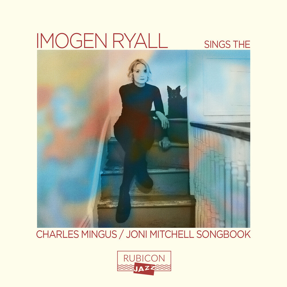 the album cover for Imogen Ryall - Imogen Ryall Sings The Charles Mingus