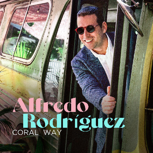Rodriguez,alfredo - Coral Way - Music CD