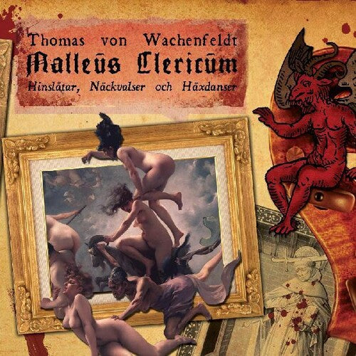 Wachenfeldt,thomas Von - Malleus Clericum - Music CD