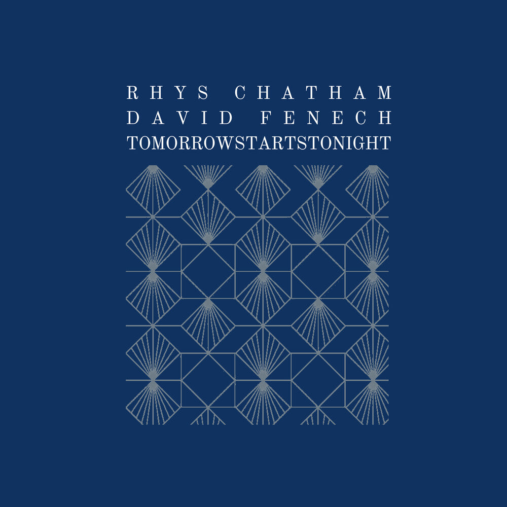 the album cover for Rhys Chatham  / Fenech,David - Tomorrowstartstonight
