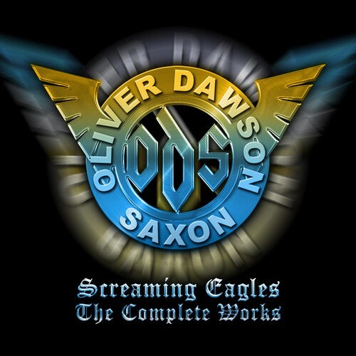 Saxon,oliver/dawson - Screaming Eagles: The Complete Works - Music CD