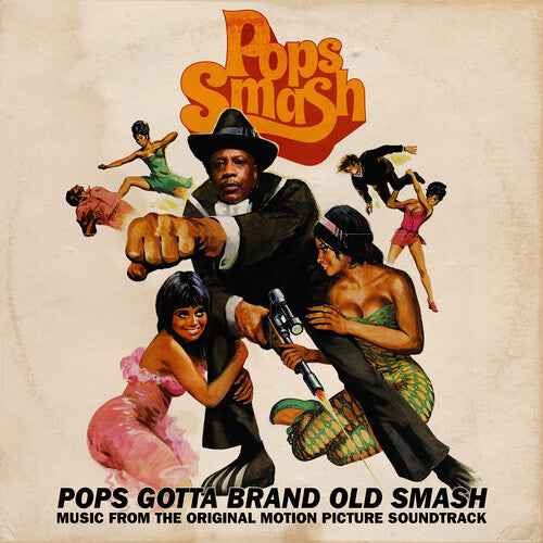 Pops Smash - Pops Gotta Brand Old Smash - Vinyl Record