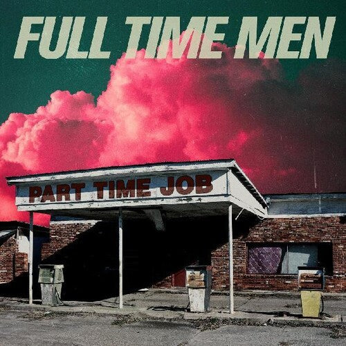 Full Time Men - Part Time Job Vinyl Record
