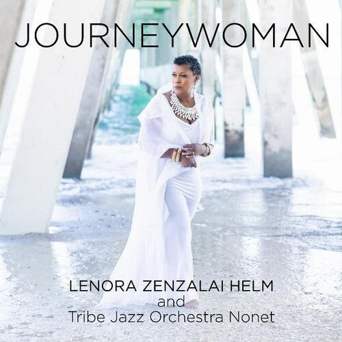 Helm,lenora Zenzalai & Tribe Jazz Orchestra Nonet - Journeywoman - Music CD