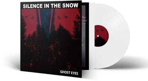 Silence in the Snow - Ghost Eyes - White Vinyl Record
