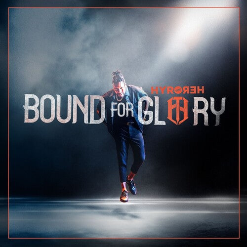Hyro the Hero - Bound For Glory [Coke Bottle Clear] Vinyl Record