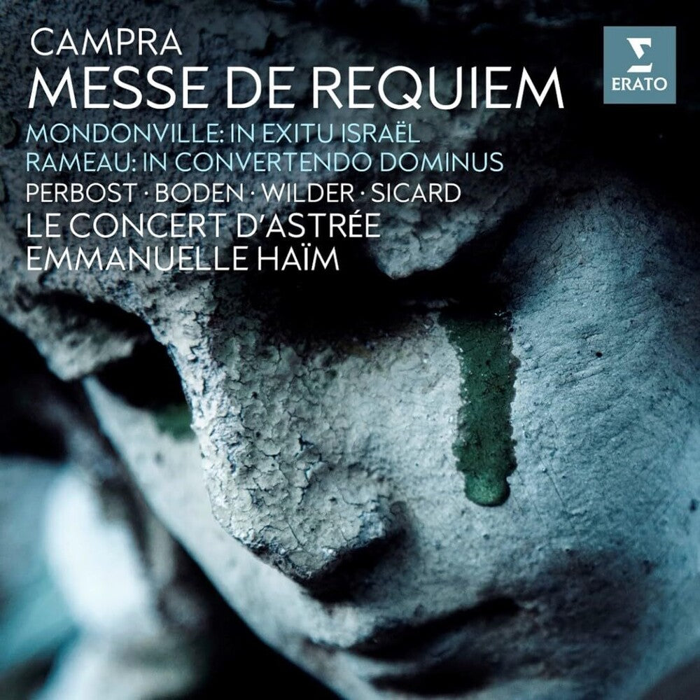 the album cover for Le Concert D'Astree - Campra Requiem Rameau & Mondonville Motets [Digipak]