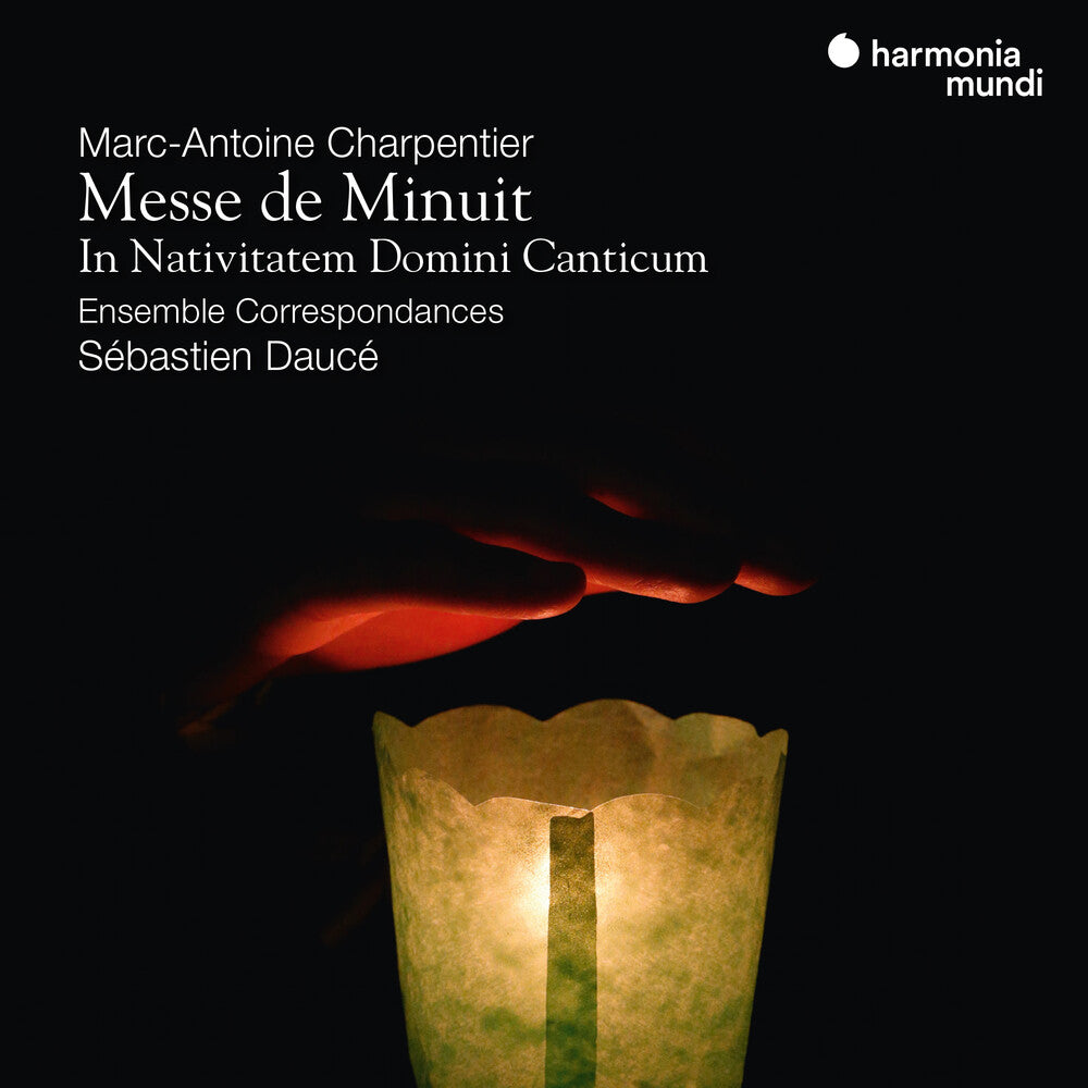 the album cover for Ensemble Correspondances - Charpentier: Messe De Minuit - In Nativatem Domini
