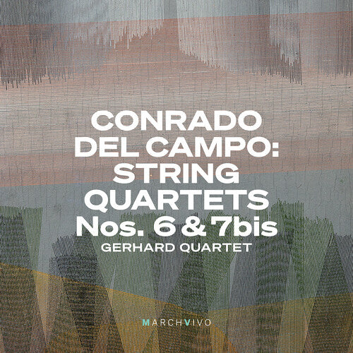 Campo / Gerhard Quartet - String Quartets Nos. 6 & 7bis - Music CD