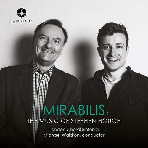 Hough / Orford / London Choral Sinfonia - Music Of Stephen Hough - Music CD