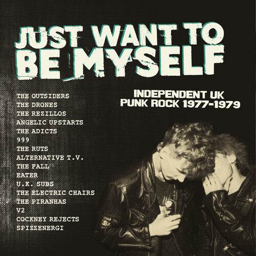 Just Want To Be Myself: UK Punk Rock 1977-1979 / Various Vinyl Record