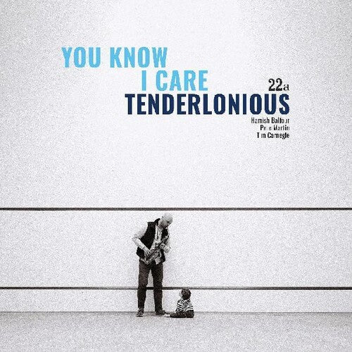 Tenderlonious - You Know I Care - Music CD
