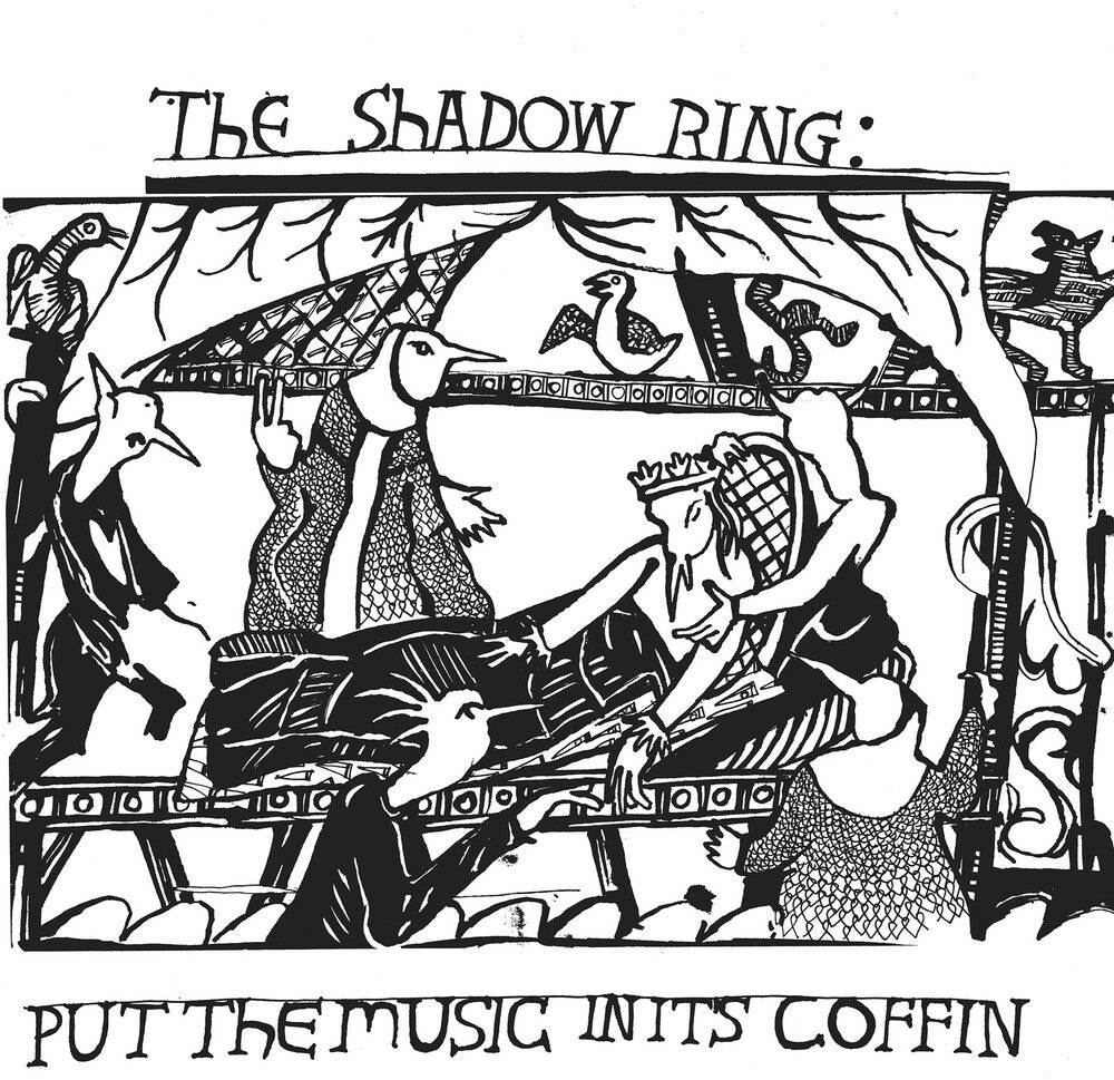 The Shadow Ring - Put The Music In Its Coffin [LP] Vinyl Record