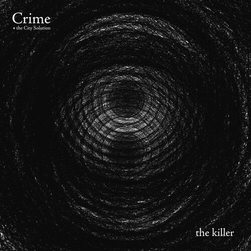 Crime & the City Solution - The Killer Vinyl Record