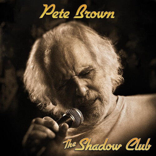 Pete Brown - Shadow Club Vinyl Record