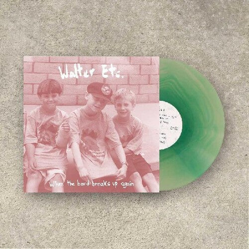 Walter Etc. - When The Band Breaks Up Again Vinyl Record