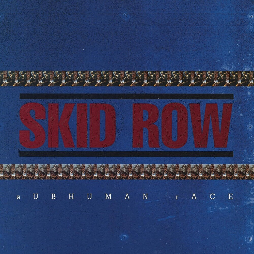 Skid Row - Subhuman Race (Blk) (Blue) [Colored Vinyl] Vinyl Record